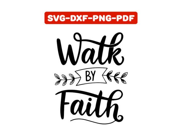 Walk by Faith Typography T-Shirt Design Review