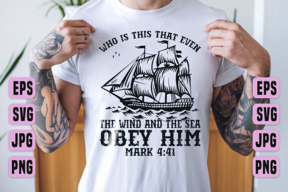 Wind and Sea Obey Him Mark 4:41 SVG Art